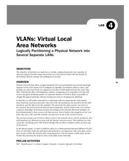 VLANs: Virtual Local Area Networks