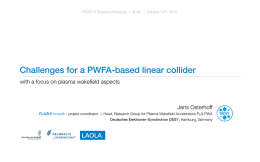 J.Osterhoff [Challenges for a PWFA-based linear collider] (FACET II