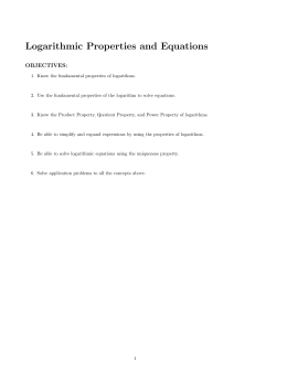 Logarithmic Properties and Equations
