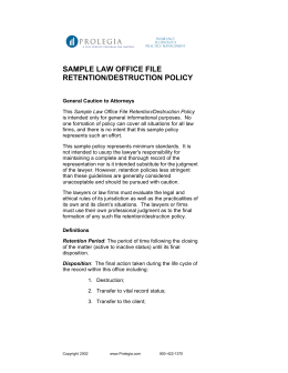 SAMPLE LAW OFFICE FILE RETENTION/DESTRUCTION POLICY