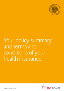 Your policy summary and terms and conditions of