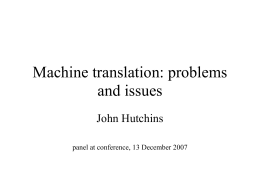 Machine translation: problems and issues