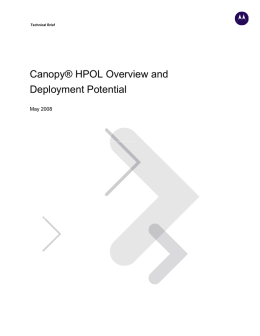 Canopy® HPOL Overview and Deployment Potential