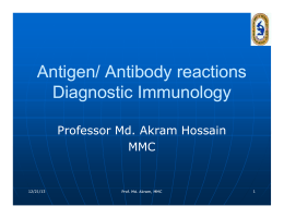 Antigen/ Antibody reactions Diagnostic Immunology