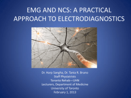 emg and ncs: a practical approach to electrodiagnostics