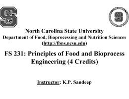 FS 231: Principles of Food and Bioprocess Engineering (4 Credits)