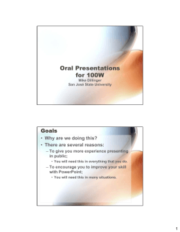 Oral Presentations for 100W