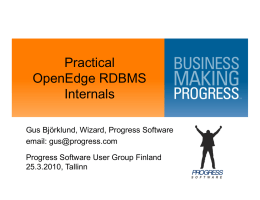Practical OpenEdge RDBMS Internals