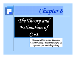 The Theory and f Estimation of Cost