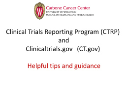 Clinical Trials Reporting Program (CTRP) vs. Clinicaltrials.gov