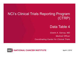 NCI`s Clinical Trials Reporting Program (CTRP)