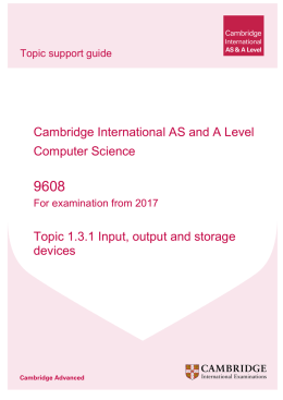 Topic 1.3.1 Input, output and storage devices