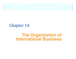 Chapter 14 The Organization of International Business