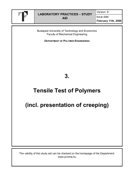 3. Tensile Test of Polymers (incl. presentation of creeping)