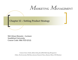 Chapter 12 – Setting Product Strategy MARKETING MANAGEMENT
