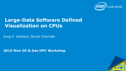 Large-Data Software Defined Visualization on CPUs