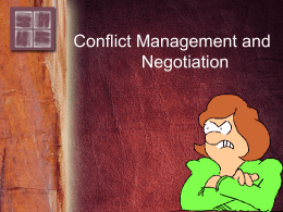 Conflict Management and Negotiation