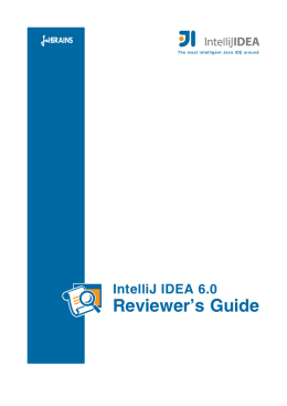 IntelliJ IDEA 6.0 Reviewer`s Guide