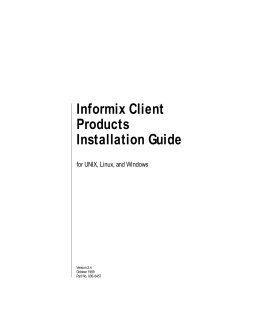 Informix Client Products Installation Guide for UNIX, Linux, and