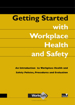 Getting Started with Workplace Health and Safety