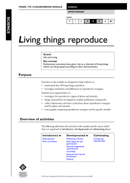 Living things reproduce: Science (1999) sourcebook modules