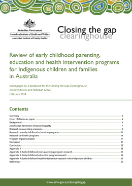 Review of early childhood parenting, education and health