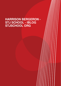 harrison bergeron - stj school - iblog stjschool org
