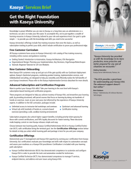 Get the Right Foundation with Kaseya University Kaseya® Services