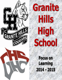 Granite Hills High School is a school dedicated to preparing