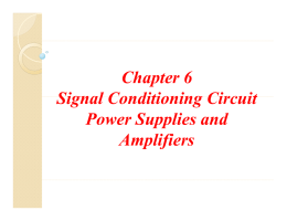 Chapter 6 Signal Conditioning Circuit Power Supplies and Power