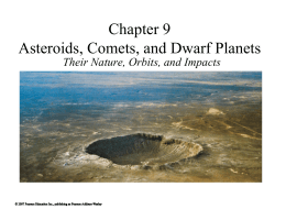 Chapter 9 Asteroids, Comets, and Dwarf Planets