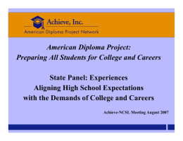 American Diploma Project: Preparing All Students for College and