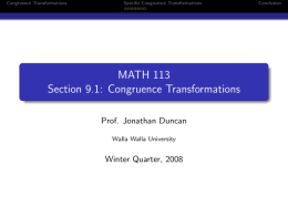 MATH 113 Section 9.1: Congruence Transformations