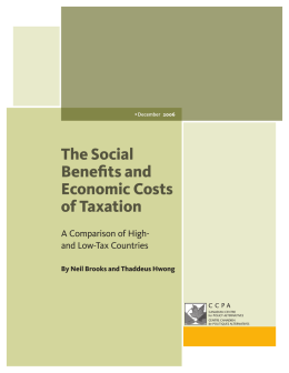 The Social Benefits and Economic Costs of Taxation