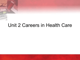 Unit 2 Careers in Health Care