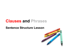 Clauses and Phrases PPT - The Syracuse City School District