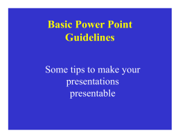 Basic Power Point Guidelines