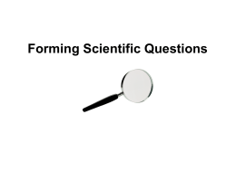 Forming Scientific Questions
