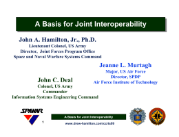 A Basis for Joint Interoperability A Basis for Joint