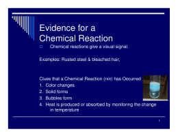 Evidence for a Chemical Reaction