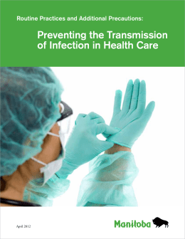 Preventing the Transmission of Infection in Health Care