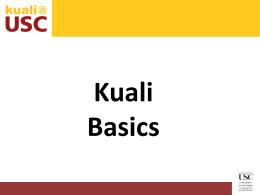 Kuali Basics - USC Financial and Business Services