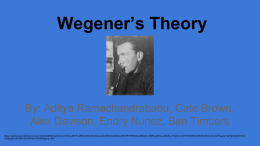 Wegener`s Theory - Newton.k12.ma.us