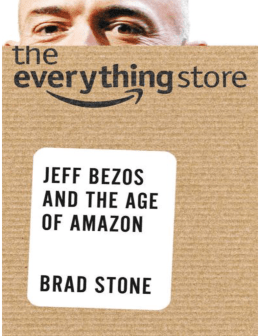 The Everything Store: Jeff Bezos and the Age of