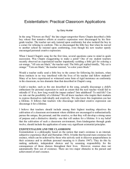 Existentialism: Practical Classroom Applications