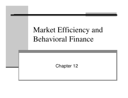 Market Efficiency and Behavioral Finance