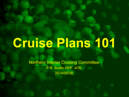 Cruise Plans - Northern Interior Cruising Committee