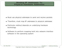 Binding IP Addresses To Physical Hardware