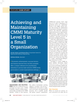 Achieving and Maintaining CMMI Maturity Level 5 in a Small