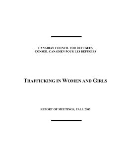 trafficking in women and girls - Canadian Council for Refugees